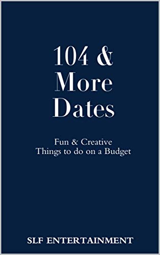 104 & More Dates